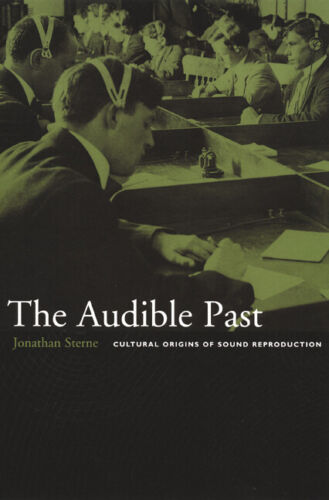 The Audible Past: Cultural Origins of Sound Reproduction - Image 2