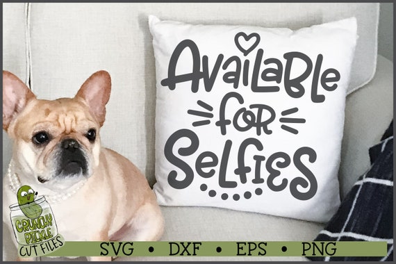 Available For Selfies Girl SVG File, dxf, eps, png, Selfie svg, Funny svg, Cricut svg, Silhouette svg, Cut File, Digital Download - Image 3