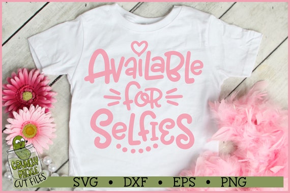 Available For Selfies Girl SVG File, dxf, eps, png, Selfie svg, Funny svg, Cricut svg, Silhouette svg, Cut File, Digital Download - Image 2
