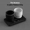 The Bookoo Double Plateau Drip & Flat The Bookoo Double Plateau Drip & Flat